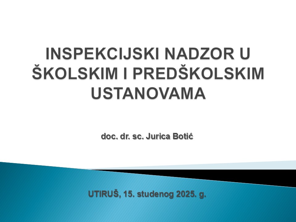 INSPEKCIJSKI NADZOR U ŠKOLSKIM I PREDŠKOLSKIM USTANOVAMA